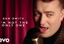 Lirik Lagu I'm Not The Only One dan Terjemahan - Sam Smith