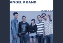 Lirik Lagu Masa SMA – Angel 9 Band