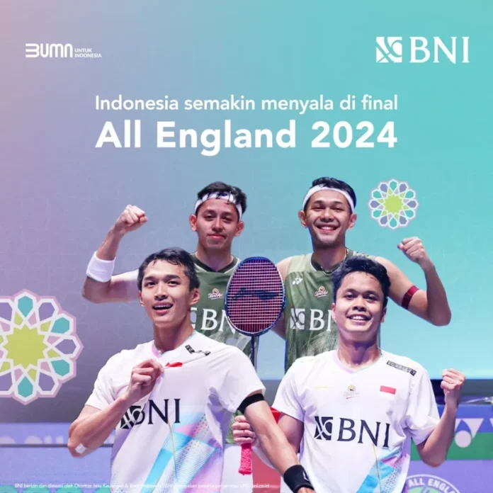 PBSI Antarkan Indonesia Juarai All England Open 2024, BNI Beri Apresiasi Tertinggi